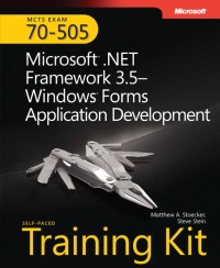Microsft .NET Framework 3.5 – Windows Forms Application Development