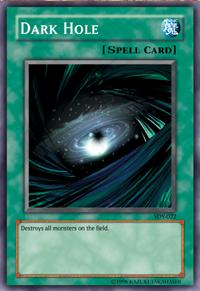 Dark Hole (Normal Spell Card)